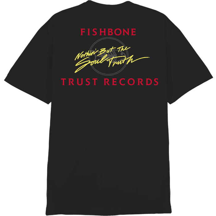Fishbone black Comfort Colors T-shirt featuring "FISHBONE" in red at the top, "TRUST RECORDS" in red at the bottom, and "Nothin But The Soul Truth" in yellow script across the center.